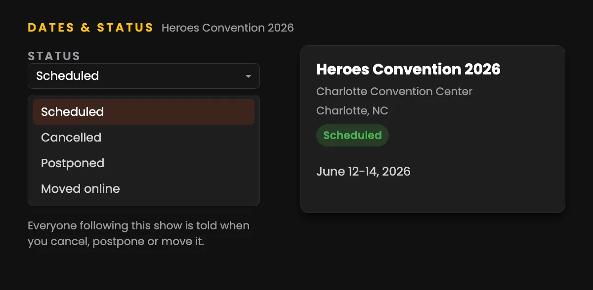 An organizer moving Heroes Convention 2026 to Postponed, and the public listing changing its badge and dates to match